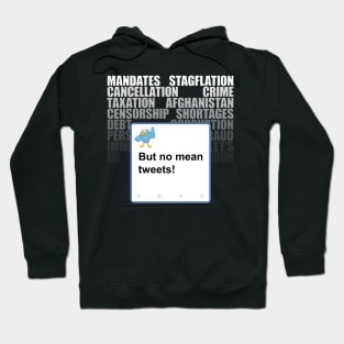 But No Mean Tweets! Hoodie